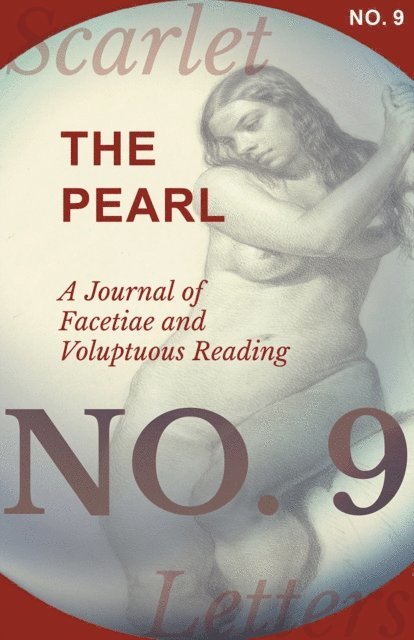 Various - Pearl - A Journal of Facetiae and Voluptuous Reading - No. 9, E-bok