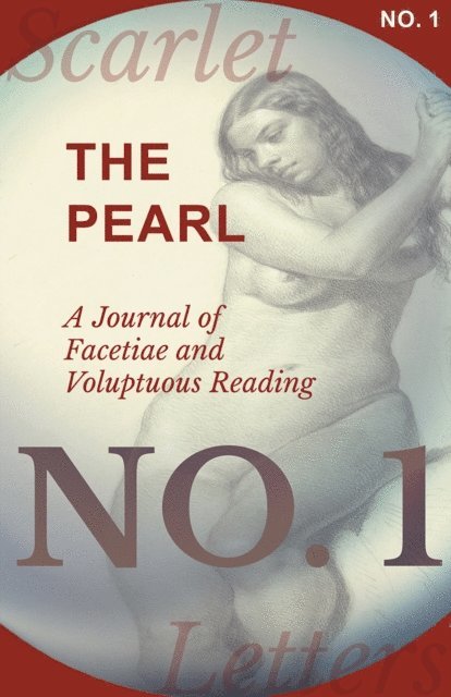 Various - Pearl - A Journal of Facetiae and Voluptuous Reading - No. 1, E-bok