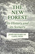 New Forest - Its History and its Scenery