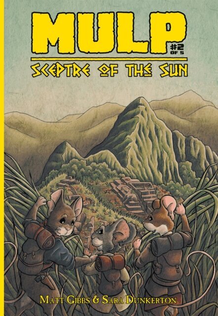 Matt Gibbs - MULP: Sceptre of the Sun #2, E-bok