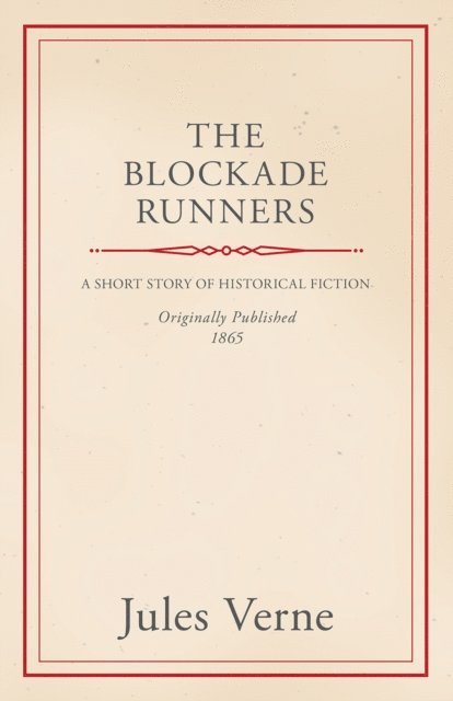 Jules Verne - Blockade Runners, E-bok