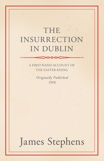 James Stephens - Insurrection in Dublin, E-bok