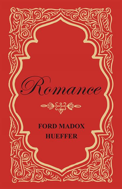 Joseph Conrad, Ford Madox Hueffer - Romance, E-bok