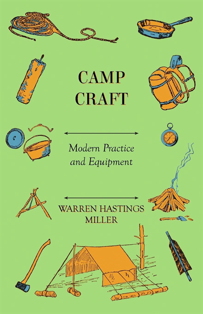 Warren Hastings Miller - Camp Craft - Modern Practice And Equipment, E-bok. Tillgänglighet: Lägg i varukorg