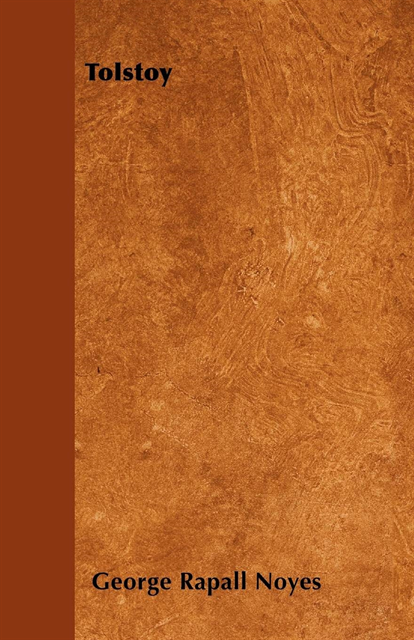 George Rapall Noyes - Tolstoy, E-bok