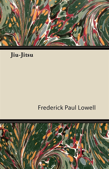 Frederick Paul Lowell - Jiu-Jitsu, E-bok
