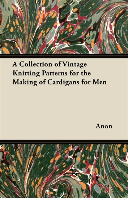 Collection of Vintage Knitting Patterns for the Making of Cardigans for Men