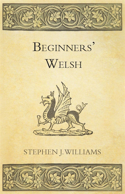 Stephen J. Williams - Beginners' Welsh, E-bok