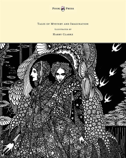 Edgar Allan Poe - Tales of Mystery and Imagination - Illustrated by Harry Clarke, E-bok
