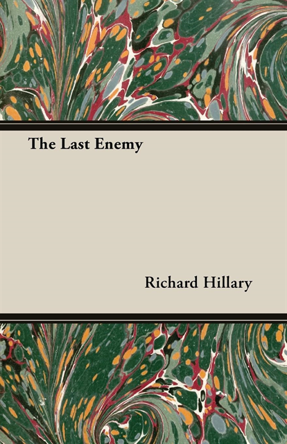 Richard Hillary - Last Enemy, E-bok
