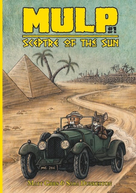 Matt Gibbs - MULP: Sceptre of the Sun #1, E-bok