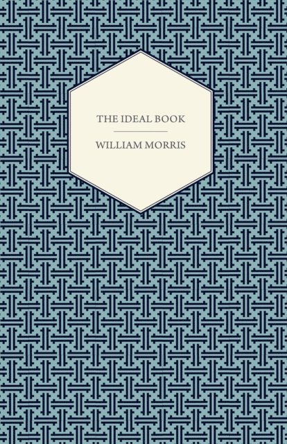 William Morris - Ideal Book, E-bok