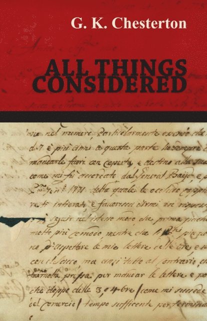 G. K. Chesterton - All Things Considered, E-bok