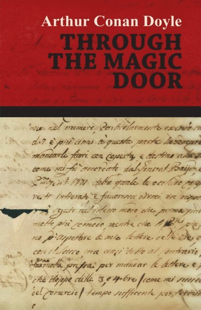 Arthur Conan Doyle - Through the Magic Door, E-bok