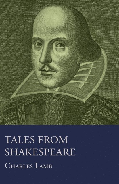 Charles Lamb - Tales from Shakespeare, E-bok