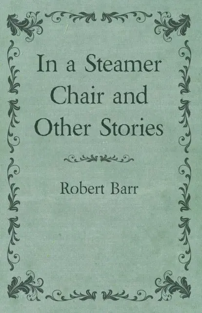 In a Steamer Chair and Other Stories