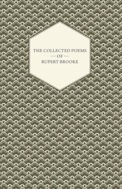 Rupert Brooke - Collected Poems of Rupert Brooke, E-bok