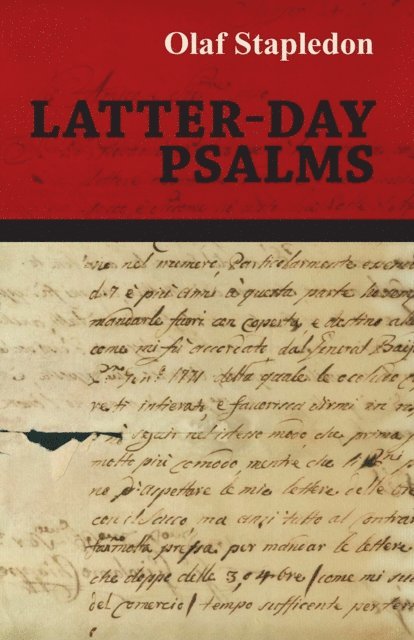 Olaf Stapledon - Latter-Day Psalms, E-bok
