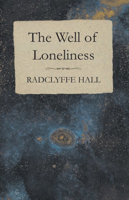 Radclyffe Hall - Well of Loneliness, E-bok