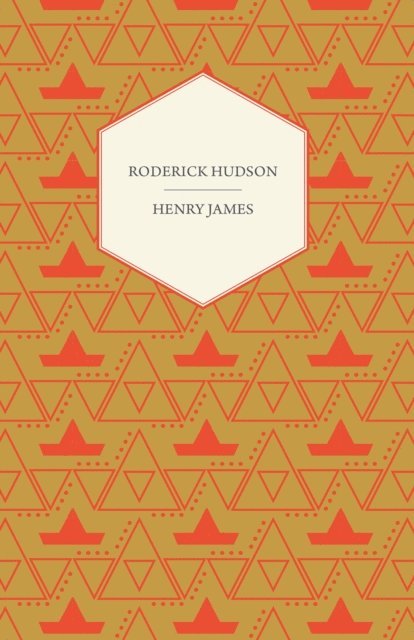 Henry James - Roderick Hudson, E-bok