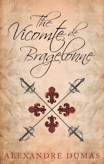 Alexandre Dumas - Vicomte de Bragelonne, E-bok