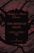 Mines of Falun (Fantasy and Horror Classics)