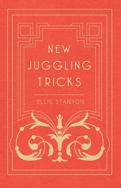 Ellis Stanyon - New Juggling Tricks, E-bok. Tillgänglighet: Lägg i varukorg