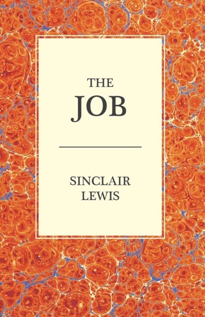 Sinclair Lewis - Job, E-bok