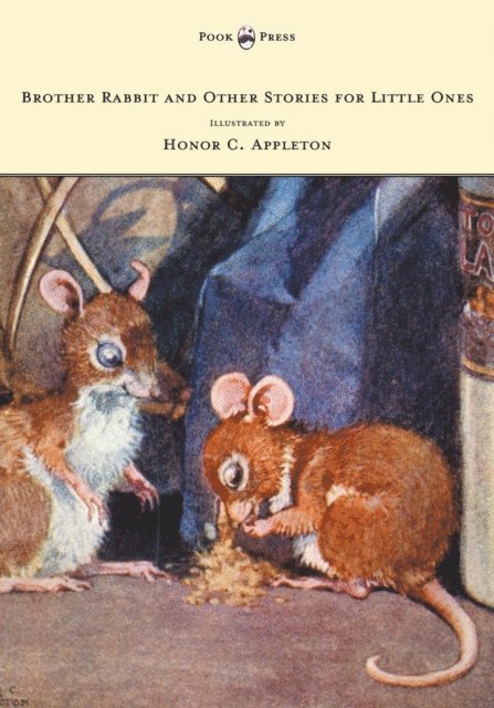 Sara Cone Bryant - Brother Rabbit and Other Stories for Little Ones - Illustrated by Honor C. Appleton, E-bok. Tillgänglighet: Lägg i varukorg