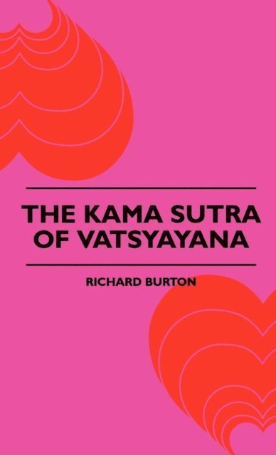 Vatsyayana - Kama Sutra of Vatsyayana, E-bok