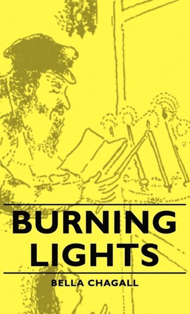 Bella Chagall - Burning Lights, E-bok