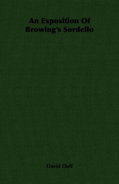 David Duff - Exposition Of Browing's Sordello, E-bok