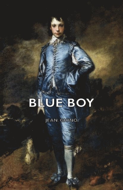 Jean Giono - Blue Boy, E-bok