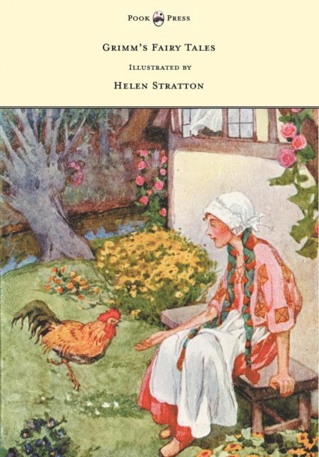 Brothers Grimm - Grimm's Fairy Tales - With Many Illustrations in Colour and in Black-And-White by Helen Stratton, E-bok