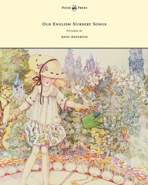 Horace Mansion - Old English Nursery Songs - Pictured by Anne Anderson, E-bok