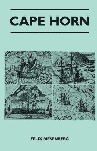 Felix Riesenberg - Cape Horn, E-bok