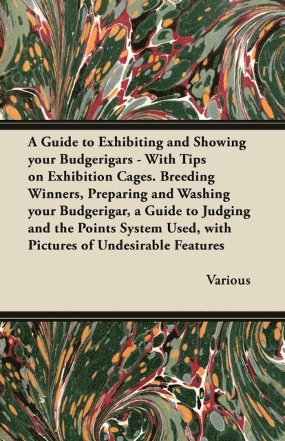 Guide to Exhibiting and Showing your Budgerigars
