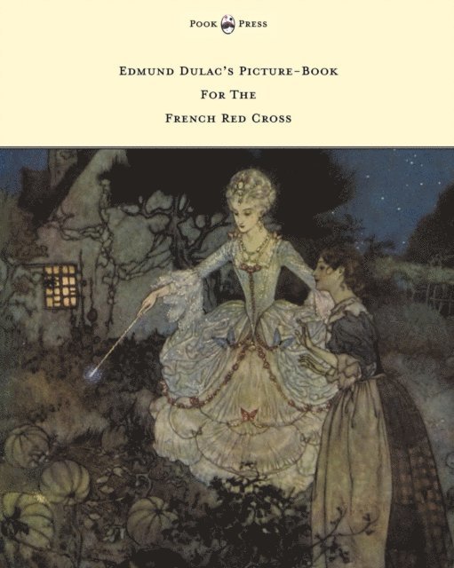Various - Edmund Dulac's Picture-Book for the French Red Cross, E-bok