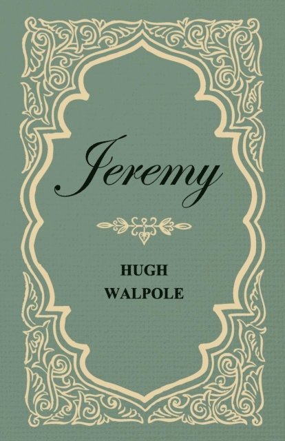 Hugh Walpole - Jeremy, E-bok