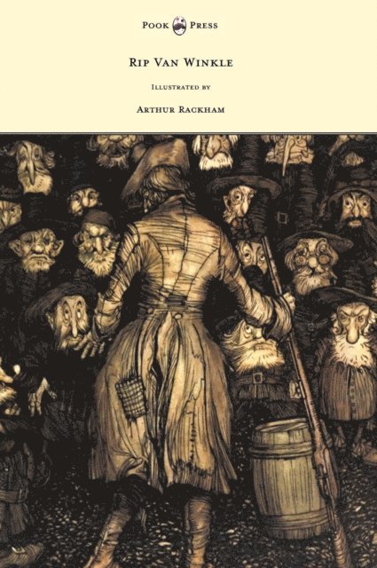 Irving Washington - Rip Van Winkle - Illustrated by Arthur Rackham, E-bok