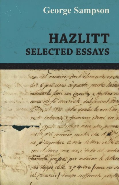 George Sampson - Hazlitt - Selected Essays, E-bok