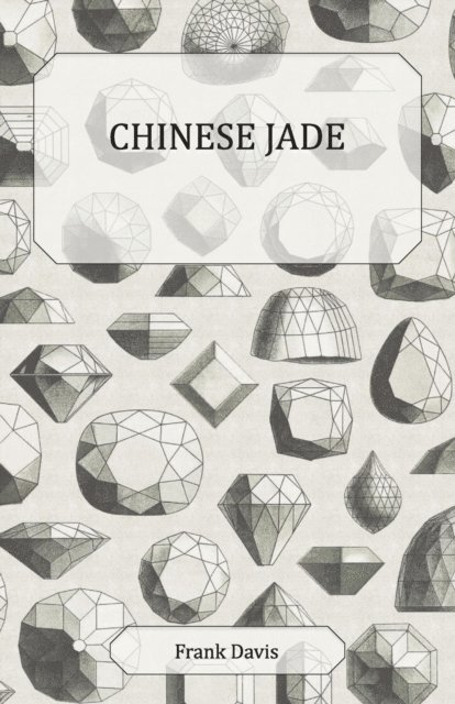 Frank Davis - Chinese Jade, E-bok. Tillgänglighet: Lägg i varukorg