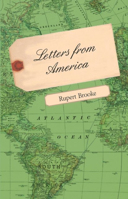 Rupert Brooke - Letters from America, E-bok