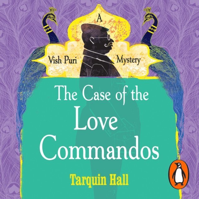 Tarquin Hall - Case of the Love Commandos, Ljudbok