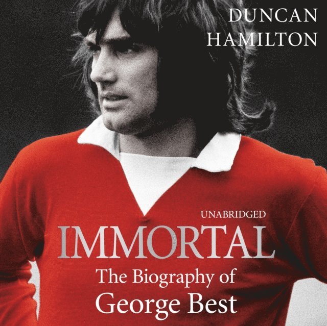 Duncan Hamilton - Immortal, Ljudbok