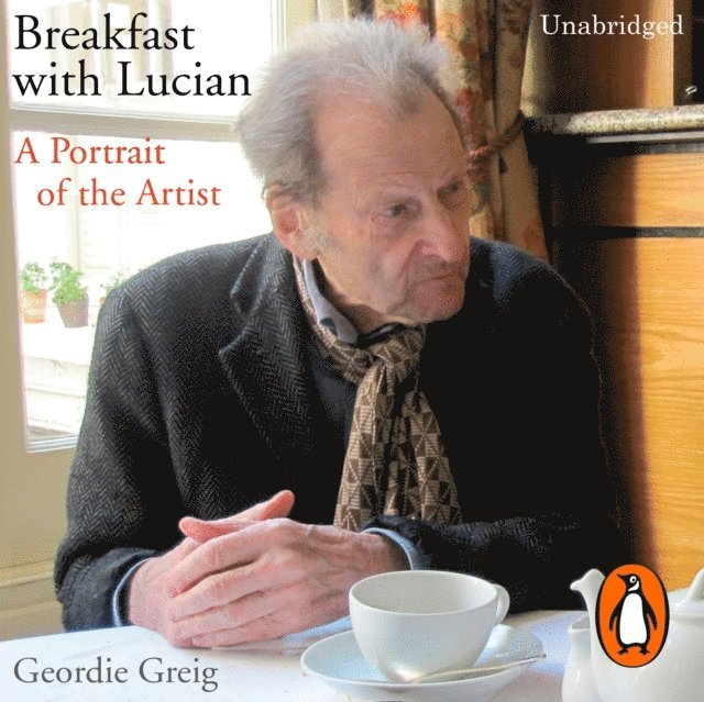 Geordie Greig - Breakfast with Lucian, Ljudbok. Tillgänglighet: Lägg i varukorg