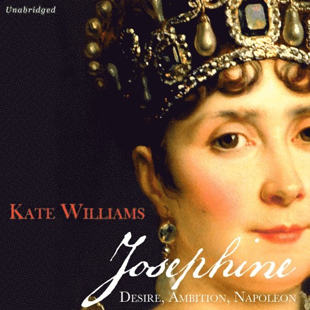 Kate Williams - Josephine, Ljudbok