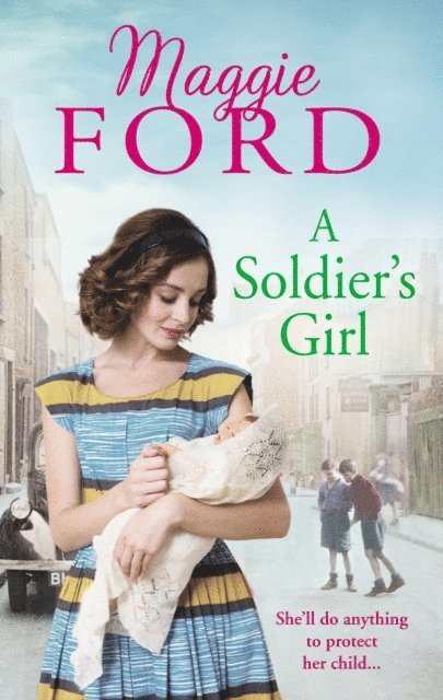 Maggie Ford - Soldier's Girl, E-bok