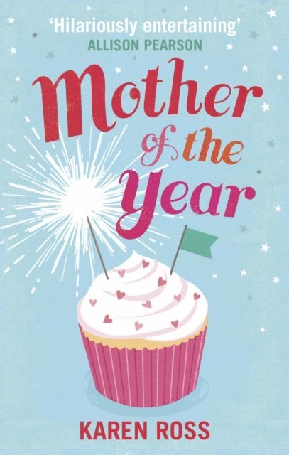 Karen Ross - Mother of the Year, E-bok