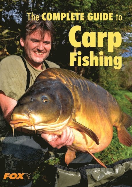 Colin Davidson - Fox Complete Guide to Carp Fishing, E-bok